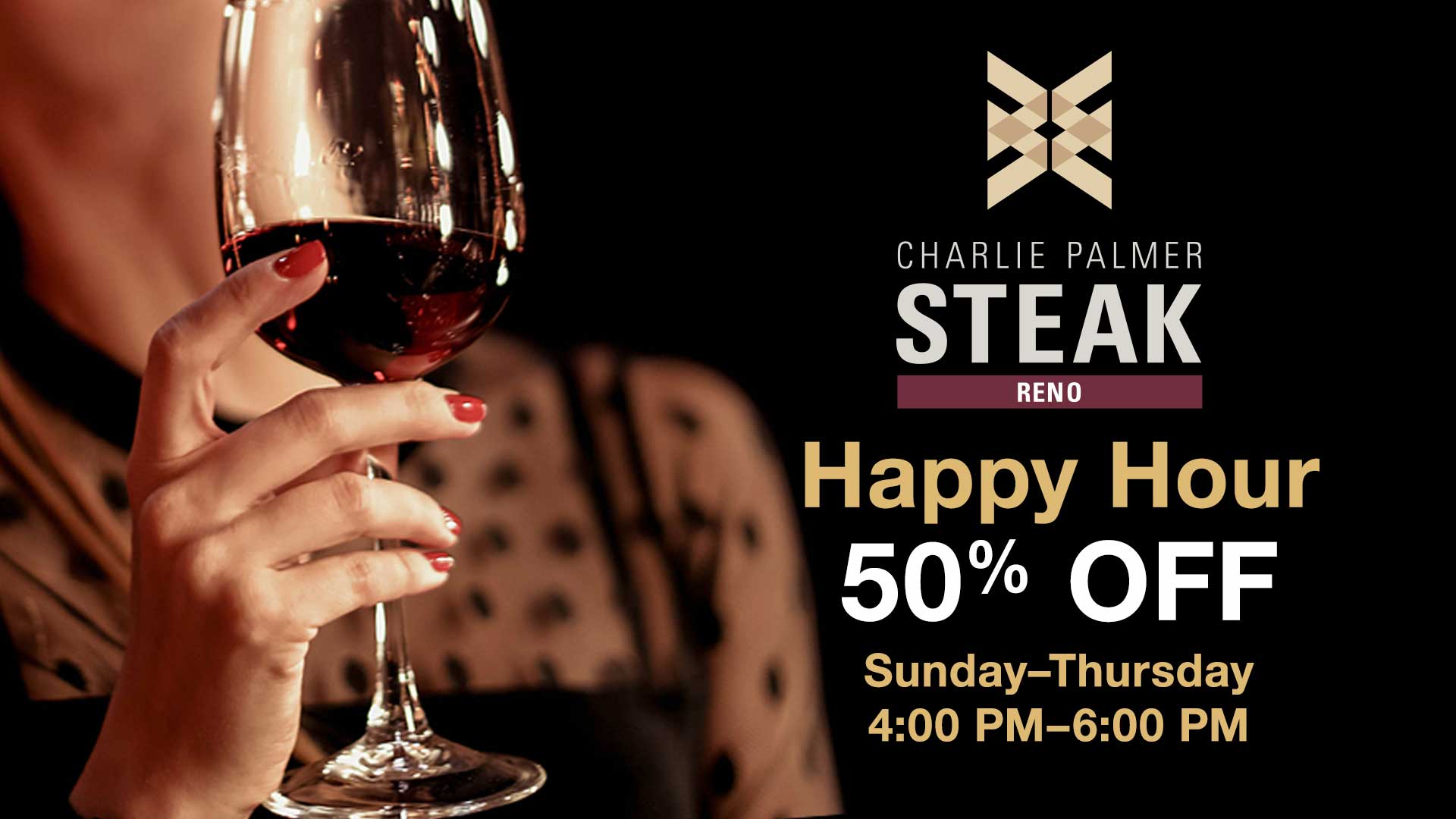 Charlie-Palmer-Steak-Reno-Happy-Hour-promo-banner_v01_1920x1080